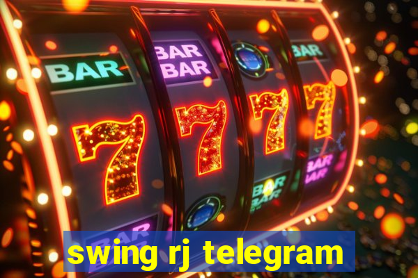 swing rj telegram